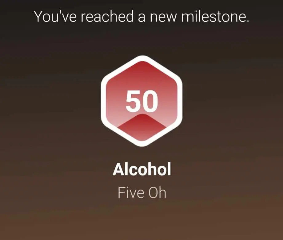 50 Days without alcohol milestone