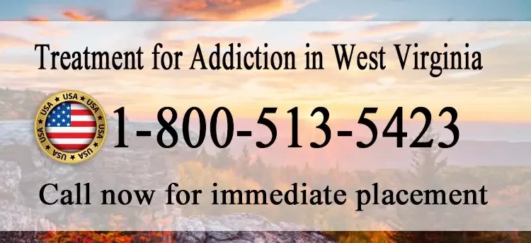 Treatment for Addiction in West Virginia. Call for immediate placement. 18005135423