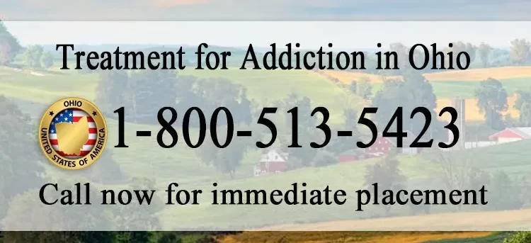 Treatment for Addiction in Ohio. Call for immediate placement. 18005135423