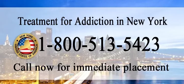 Treatment for Addiction in New York . Call for immediate placement. 18005135423
