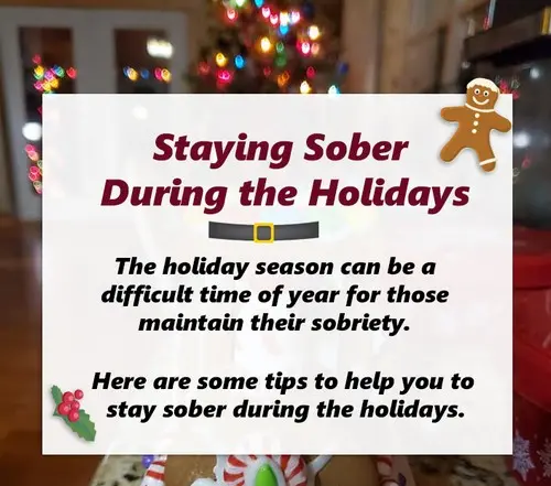 Staying sober during the holidays