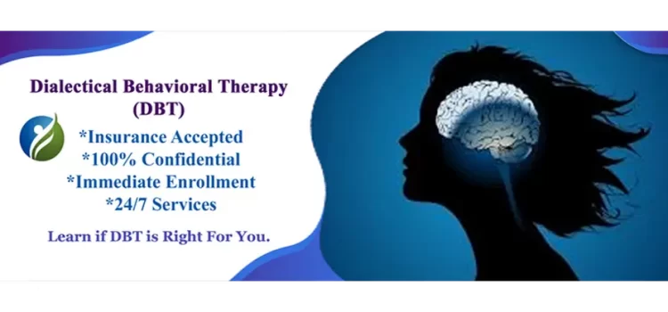 Dialectical Behavior Therapy DBT