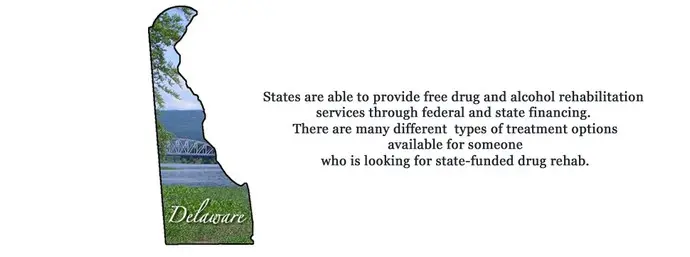 The State of Delaware able to provide free drug and alcohol rehabilitation services through federal and state financing. There are many different types of treatment options for substance abuse available for someone who is looking for state-funded drug rehab.