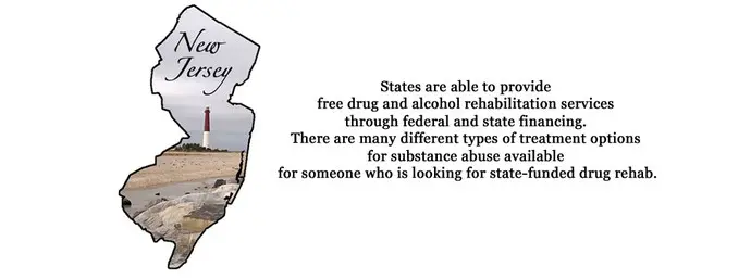 The state of New Jersey is able to provide free drug and alcohol rehabilitation services through federal and state financing. There are many different types of treatment options for substance abuse available for someone who is looking for state-funded drug rehab.