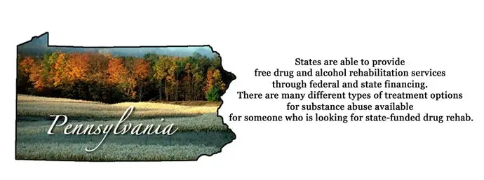 The state of Pennsylvania is able to provide free drug and alcohol rehabilitation services through federal and state financing. There are many different types of treatment options for substance abuse available for someone who is looking for state-funded drug rehab.