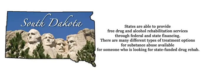 The state of South Dakota is able to provide free drug and alcohol rehabilitation services through federal and state financing. There are many different types of treatment options for substance abuse available for someone who is looking for state-funded drug rehab.