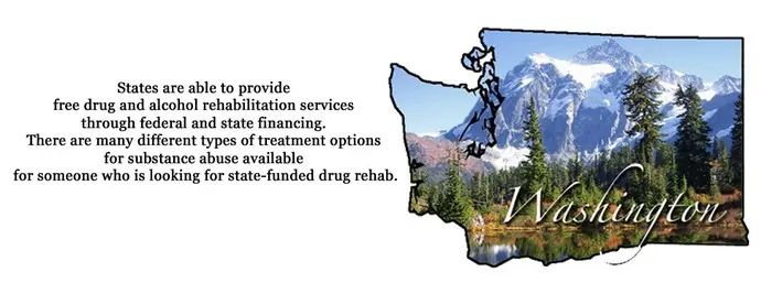 The state of Washington is able to provide free drug and alcohol rehabilitation services through federal and state financing. There are many different types of treatment options for substance abuse available for someone who is looking for state-funded drug rehab.