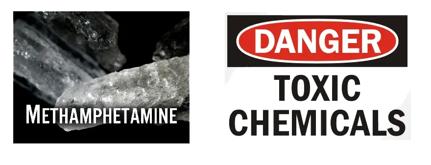 Methamphetamine is a dangerous chemical.